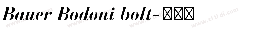 Bauer Bodoni bolt字体转换